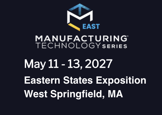 Manufacturing Technology Series EAST (EASTEC)